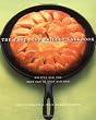 The Cast Iron Skillet Cookbook: Recipes for the Best Pan in Your Kitchen