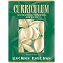 Curriculum: Foundations, Principles, and Issues (4th Edition)