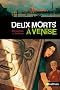 Deux morts � Venise