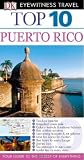 Top 10 Puerto Rico (EYEWITNESS TOP 10 TRAVEL GUIDE)