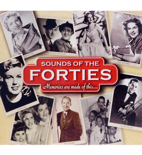 Sounds Of The Forties CD