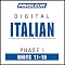 Italian Phase 1, Unit 11-15: Learn to Speak and Understand Italian with Pimsleur Language Programs