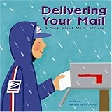 delivering your mail a book about mail carriers community workers