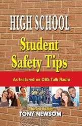 High School Student Safety Tips: The 3rd Edition