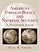 Book American Foreign Policy and National Security
