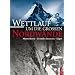 Wettlauf um die grossen Nordw�nde: Matterhorn - Grandes Jorasses - Eiger