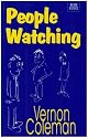 People Watching: How to Take Control