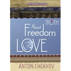Short Stories by Anton Chekhov Bk.3 About Truth, Freedom and Love (English Edition)