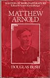 Matthew Arnold : a survey of his poetry and prose