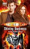 Shining Darkness [DR WHO SHINING DARKNESS]