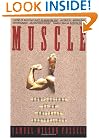 Muscle: Confessions of an Unlikely Bodybuilder