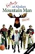 Not Really an Alaskan Mountain Man