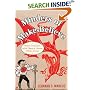 Minders of Make-Believe: Idealists, Entrepreneurs, and the Shaping of AmericanChildren's Literature