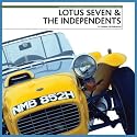 Lotus Seven & The Independents