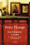 Produkt-Bild: Das Bernstein-Amulett: Geschichte einer Familie aus Deutschland