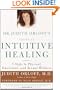 Dr. Judith Orloff's Guide to Intuitive Healing: 5 Steps to Physical, Emotional, and Sexual Wellness