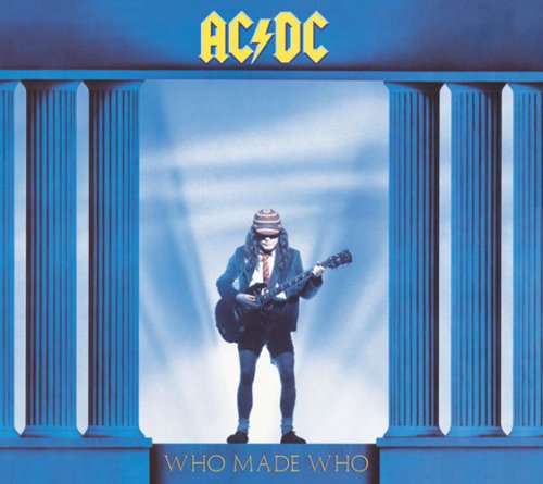フー・メイド・フー AC/DC