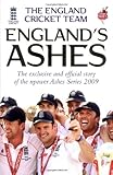 England's Ashes : the exclusive and official story of the npower Ashes series 2009