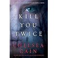 Kill You Twice
