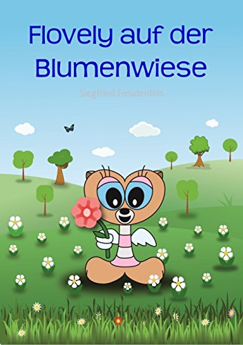 Flovely auf der Blumenwiese (German Edition)