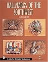 Hallmarks of the Southwest (Schiffer Book for Collectors)