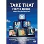 'Take That - For The Record - Official Documentary [Digipak] [2006]