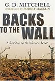 Backs to the Wall: A larrikin on the Western Front: A Larrikin on the Western Front