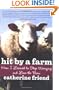 Hit by a Farm: How I Learned to Stop Worrying and Love the Barn