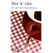 Sur le zinc : Au caf� avec les �crivains