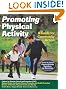 Promoting Physical Activity - 2nd Edition: A Guide for Community Action