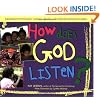 How Does God Listen?