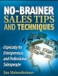 No-brainer Sales Tips and Techniques