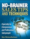 No-brainer Sales Tips and Techniques