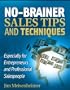 No-brainer Sales Tips and Techniques