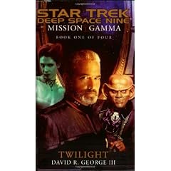 Twilight (Star Trek Deep Space Nine: Mission Gamma, Book 1)