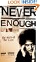 Never Enough