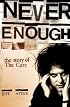 Never Enough