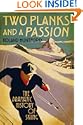 Two Planks and a Passion