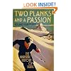 Two Planks and a Passion: The Dramatic History of Skiing