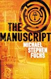 The Manuscript (Macmillan New Writing)