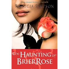 The Haunting of Brier Rose