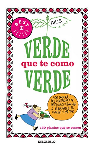 Verde que te como verde (Best Seller (Debolsillo)) (Spanish Edition)