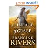 A Lineage of Grace: Five Stories of Unlikely Women Who Changed Eternity