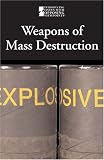 Weapons of Mass Destruction (Introducing Issues With Opposing Viewpoints)