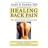 Healing Back Pain: The Mind-Body Connection