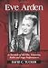 Eve Arden: A Chronicle of All Film, Television, Radio and Stage Performances