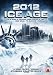2012 - Ice Age [NOT 2012] [DVD] cd cover