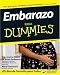 Embarazo Para Dummies (Para Dummies/ for Dummies)