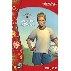 Lucy Out of Bounds (Faithgirlz! / A Lucy Novel)