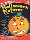 How to Draw Halloween Pictures (Dover How to Draw) by Barbara Soloff Levy (2010-08-19)